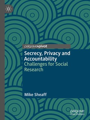 cover image of Secrecy, Privacy and Accountability